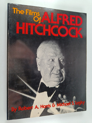 Robert A. Harris ym. : Complete Films of Alfred Hitchcock