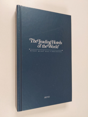 The Leading Hotels of the World 2010 :  Every quest has a...