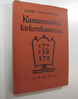 Jussi Sinnemäki : Kansanmiehiä kirkonkuorissa