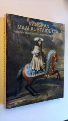 Jevgenija ym. Georgijevskaja : Ranskan maalaustaidetta Pu...