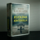 Robert Galbraith Kuolema kintereillä (1. painos) - pikkukuva 1