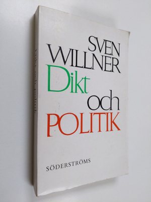 Sven Willner : Dikt och politik