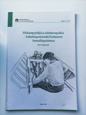 Silakanpyytäjiä ja lohitalonpoikia