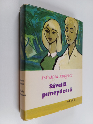 Dagmar Edqvist : Säveliä pimeydessä