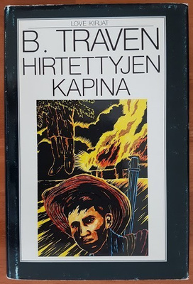 B. Traven: Hirtettyjen kapina