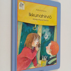 Anita Schorno : Ikkunahirviö : jännitystarina - pikkukuva 1