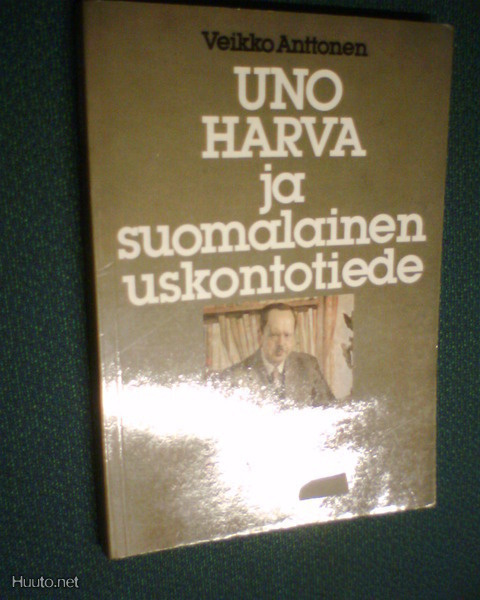 Anttonen UNO HARVA JA SUOMALAINEN USKONTOTIEDE (Sis.pk:t)