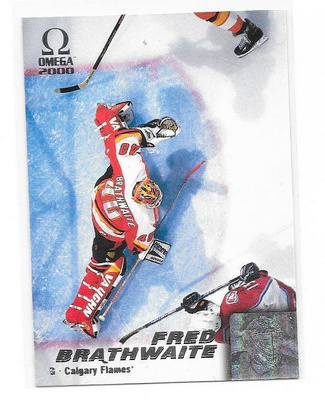 1999-00 Pacific Omega #34 Fred Brathwaite Calgary Flames MV