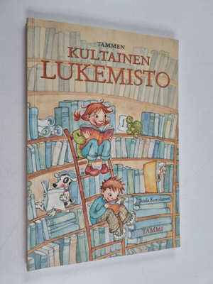 Tuula Korolainen : Tammen kultainen lukemisto - Kultainen...