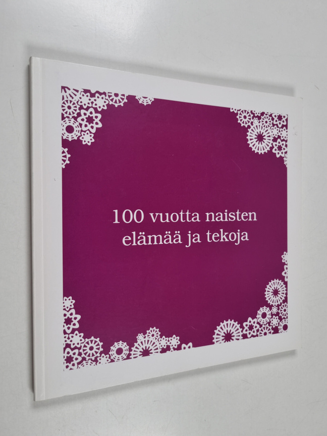 Maritta Pohls : 100 vuotta naisten elämää ja tekoja