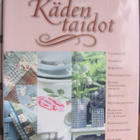 Käden taidot. Neljä osaa. Weilin + Göös 2002 - 2004. - pikkukuva 2