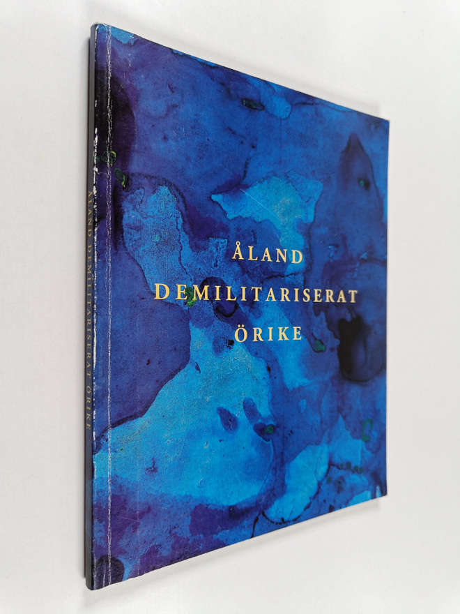 Susanne Eriksson : Åland : demilitariserat örike