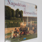 Jeremie Benoit : Napoleon et Versailles (lukematon) - pikkukuva 1