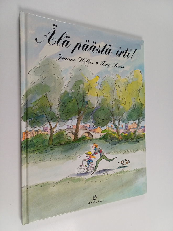 Jeanne Willis : Älä päästä irti!