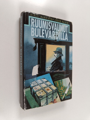 Kirsti Manninen ym. : Ruumisvaunut Bulevardilla : salapol...