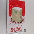 Chris Lang : Tehtaan varjossa : selluteollisuus matkalla ... - pikkukuva 1