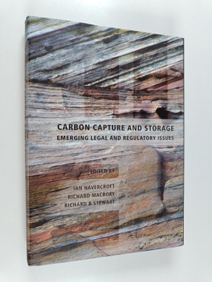 Carbon capture and storage : emerging legal and regulator...