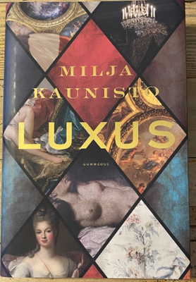LUXUS, Milja Kaunisto, kovakantinen