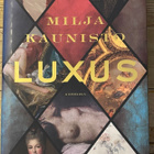 LUXUS, Milja Kaunisto, kovakantinen - pikkukuva 1
