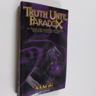 Stewart Wieck : Truth Until Paradox - pikkukuva 1