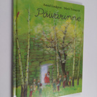 Astrid Lindgren : Päivärinne - pikkukuva 1