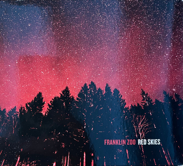 { franklin zoo - red skies (alternative/hard rock) }