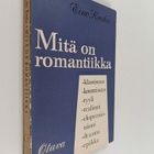 Eino Krohn : Mitä on romantiikka - klassisuus - koomisuus... - pikkukuva 1