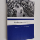 Sakari ym. (toim.) Saaritsa : Työväki maahanmuuttajana - pikkukuva 1