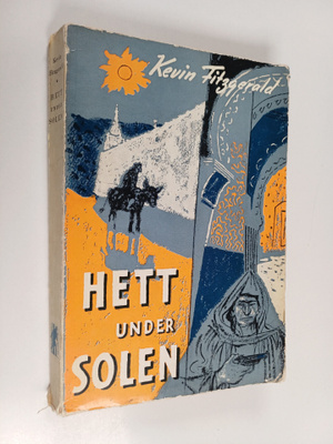 Kevin Fitzgerald : Hett under solen