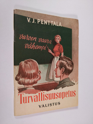 V. J. Penttala : Turvallisuusopetus