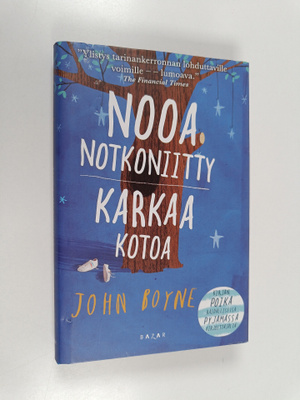 John Boyne : Nooa Notkoniitty karkaa kotoa