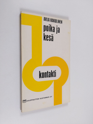 Arja Hakulinen : Poika ja kesä