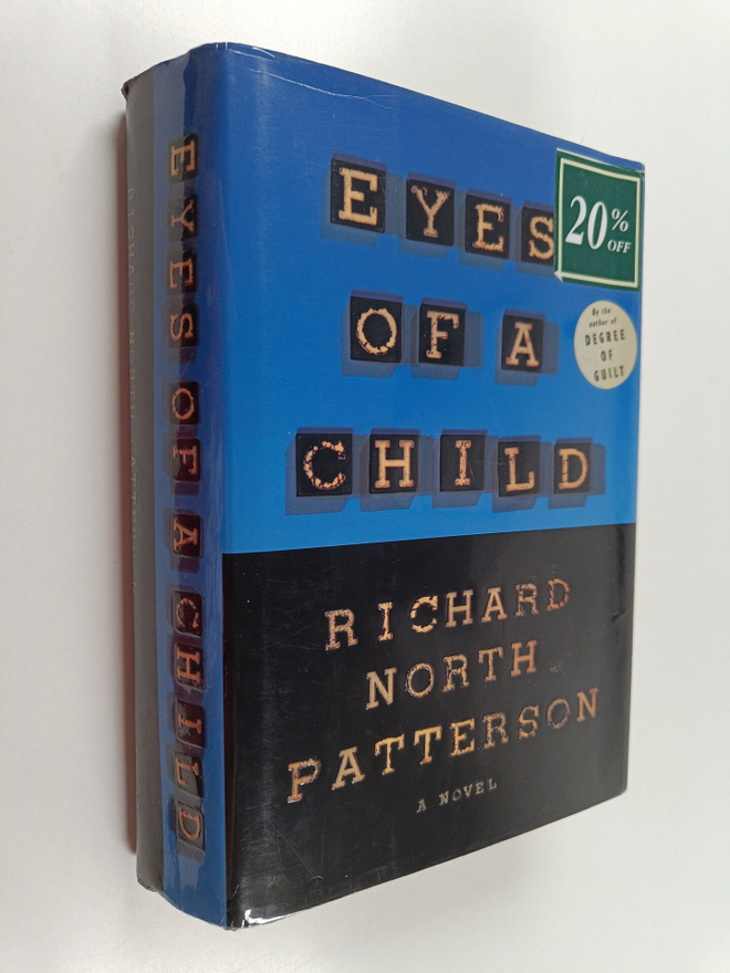 Richard North Patterson : Eyes of a Child