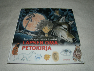 Vehmanen - Nevakivi Lapsen oma petokirja