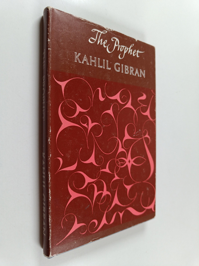 Kahlil Gibran : The Prophet