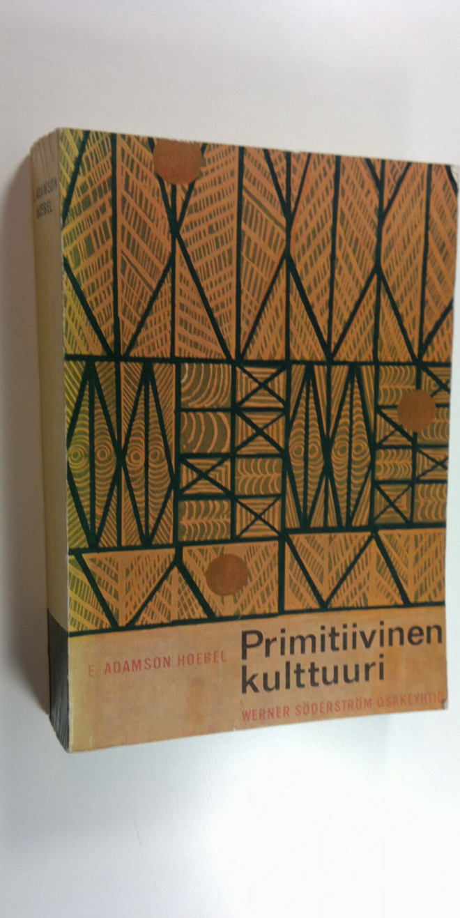 E. Adamson Hoebel : Primitiivinen kulttuuri