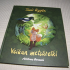 Tuuli Hypén Veikan metsäretki - pikkukuva 1