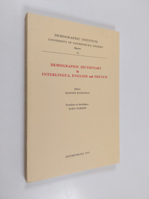 Hannes Hyrenius : Demographic dictionary in Interlingua, ...