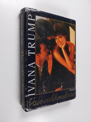 Ivana Trump : Vain rakkaudesta