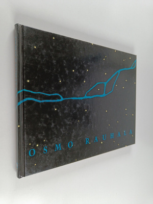 Osmo Rauhala : Osmo Rauhala : vuosikymmenen jäljet : 1992...