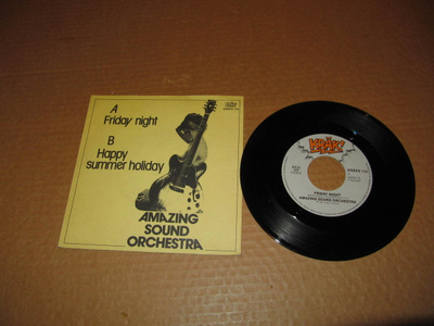 Amazing Sound Orchestra 7" Friday night/Happy summer holiday