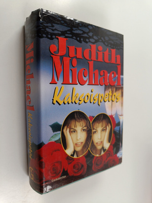 Judith Michael : Kaksoispetos
