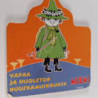 Micaela Favilla : Vapaa ja huoleton Nuuskamuikkunen - pikkukuva 1