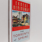 Ernest Hemingway : The torrents of spring : a romantic no... - pikkukuva 1