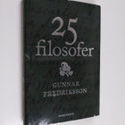 Gunnar Fredriksson : 25 filosofer (signeerattu) - pikkukuva 1