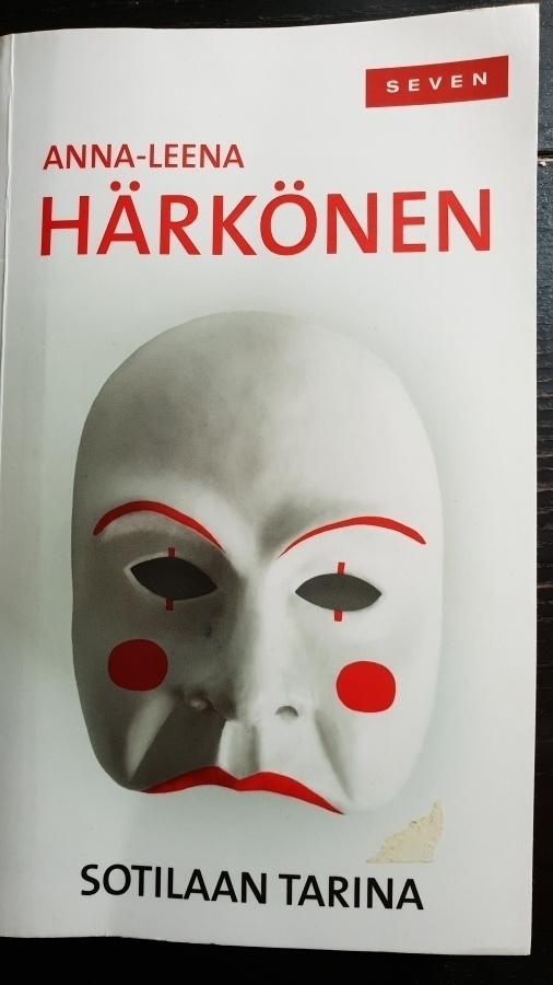 Anna-Leena Härkönen : Sotilaan tarina