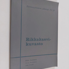 Mikko Raatikainen ym. : Rikkakasvikuvasto - pikkukuva 1
