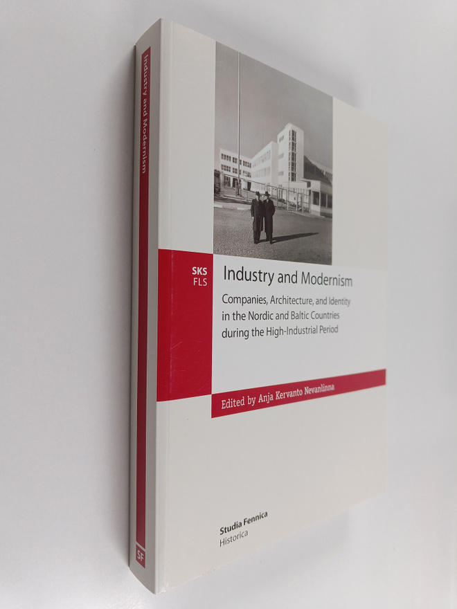 Industry and modernism : companies, architecture, and ide...