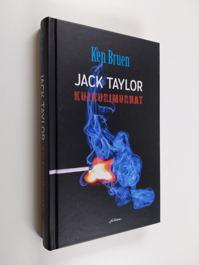 Ken Bruen : Jack Taylor : kulkurimurhat