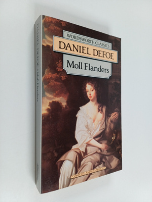 Daniel Defoe : Moll Flanders